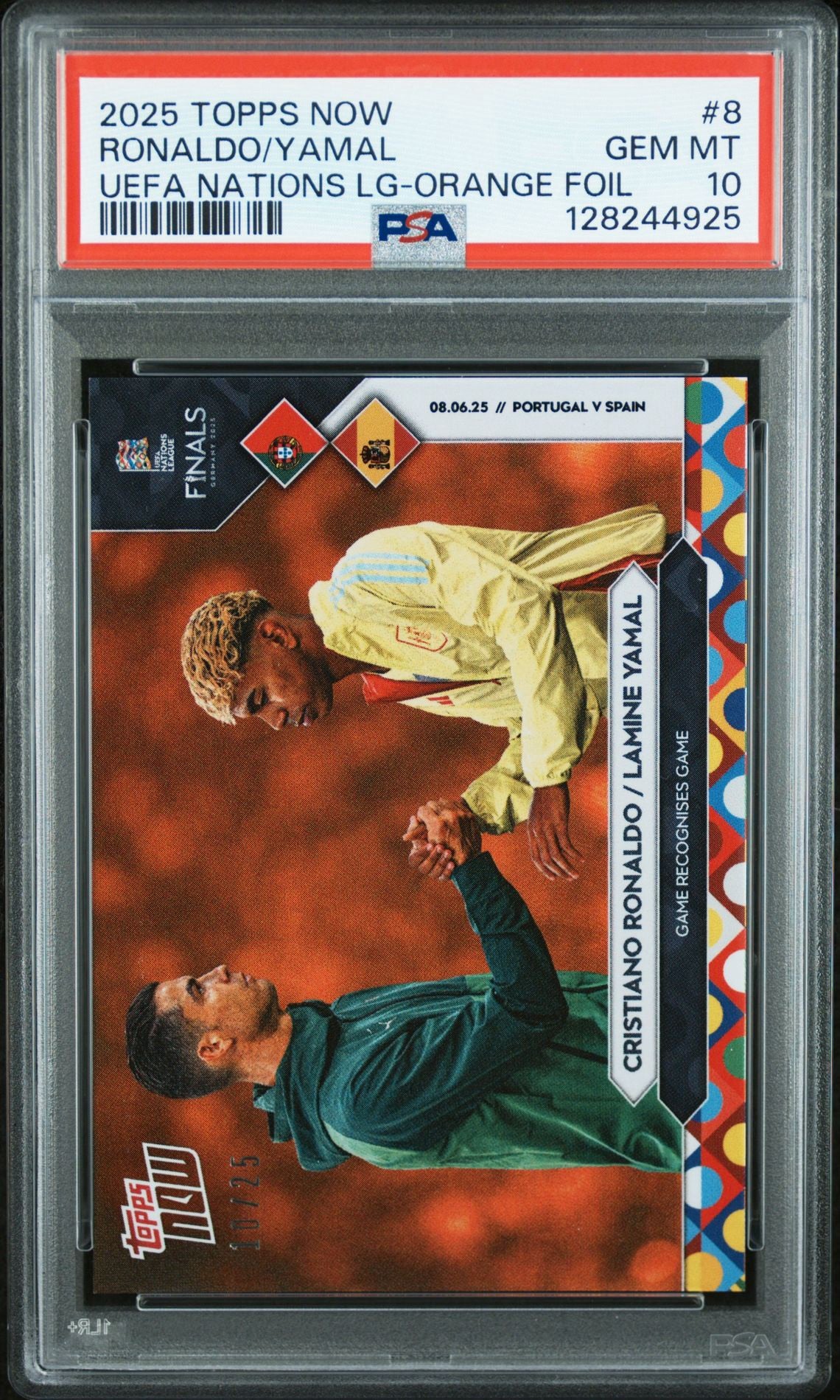 Cristiano Ronaldo Lamine Yamal Topps Now 8 Orange Foil Jersey #10/25 Card PSA 10