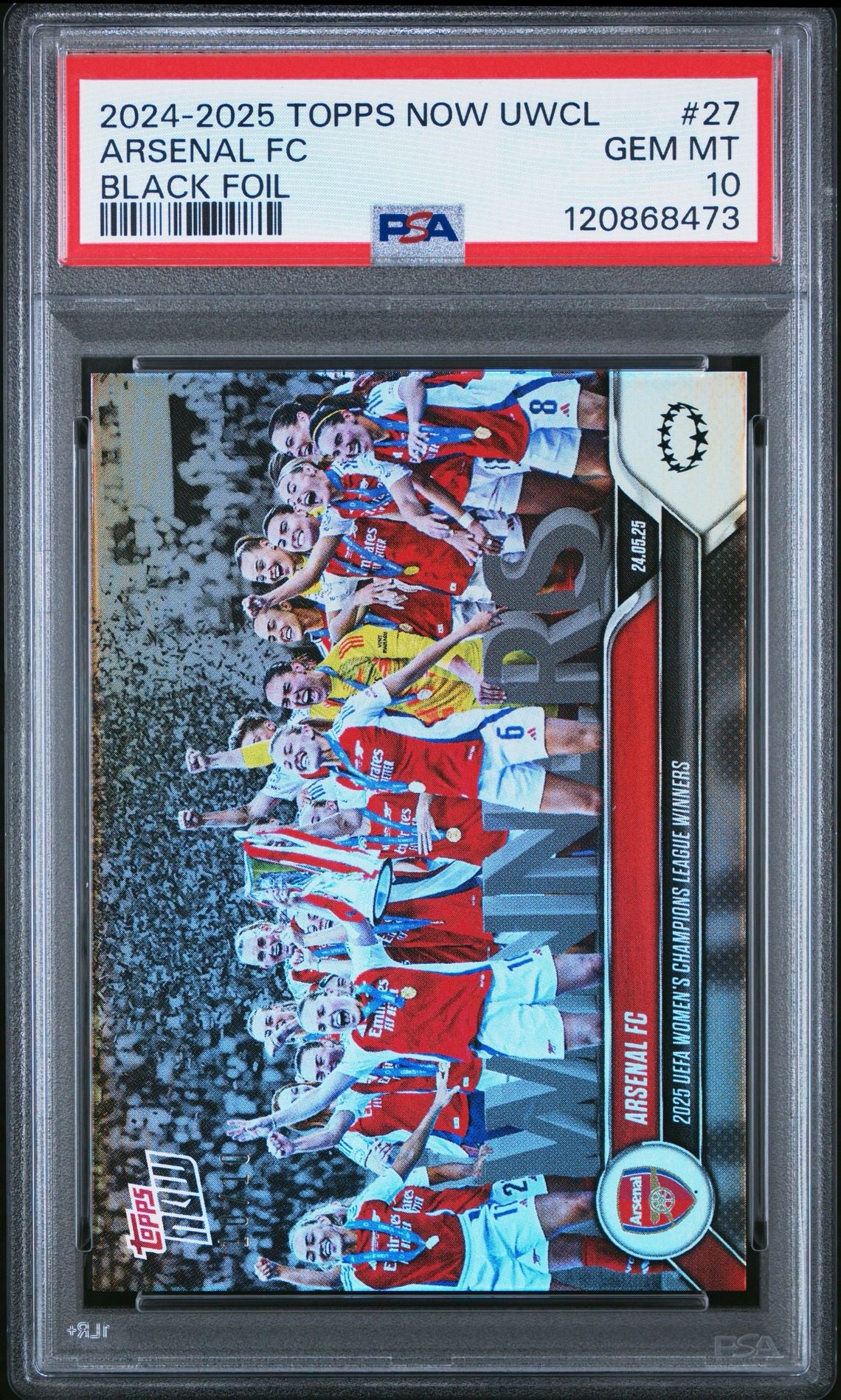 2024 -25 TOPPS NOW UEFA WOMEN'S CHAMPIONS LEAGUE BLACK FOIL 10/10 - PSA 10 POP 1