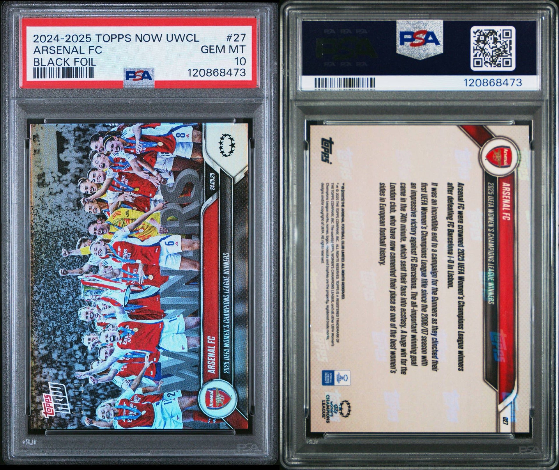 2024 -25 TOPPS NOW UEFA WOMEN'S CHAMPIONS LEAGUE BLACK FOIL 10/10 - PSA 10 POP 1